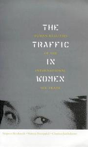 Cover of: The traffic in women: human realities of the international sex trade