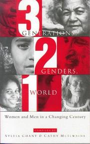 Cover of: Three generations, two genders, one world by Sylvia H. Chant