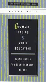 Cover of: Gramsci, Freire, and adult education by Peter Mayo