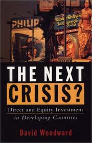 Cover of: The Next Crisis?: Direct and Equity Investment in Developing Countries