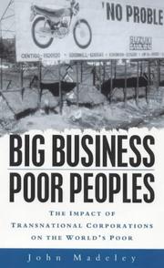 Cover of: Big business, poor peoples by Madeley, John.