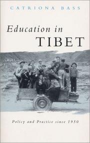 Cover of: Education in Tibet by Catriona Bass
