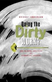 Doing the Dirty Work? by Bridget Jane Anderson
