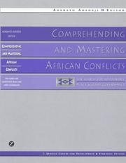 Cover of: Comprehending and Mastering African Conflicts by Adebayo Adedeji
