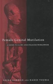 Cover of: Female Genital Mutilation by Anika Rahman, Nahid Toubia