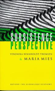 Cover of: The Subsistence Perspective: Beyond the Globalized Economy