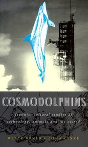 Cover of: Cosmodolphins: A Feminist Cultural Studies of Technology, Animals and the Sacred