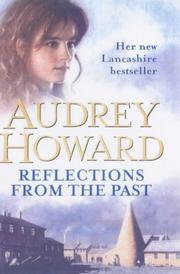 Cover of: Reflections from the Past by Audrey Howard