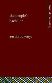 The people's bachelor by Austin Bukenya