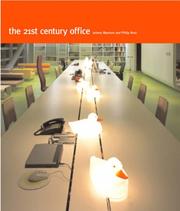 Cover of: The 21st Century Office by Jeremy Myerson, Philip Ross