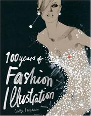 Cover of: 100 Years of Fashion Illustration by Cally Blackman