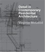 Cover of: Detail In Contemporary Residential Architecture by Virginia McLeod