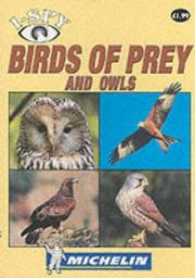 Cover of: I-Spy Birds of Prey and Owls (Michelin I-Spy) by 