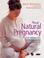 Cover of: New Natural Pregnancy