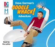 Cover of: Dave Gorman's Googlewhack Adventure by Dave Gorman, Dave Gorman