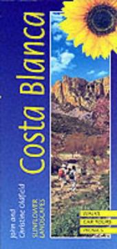 Cover of: Sunflower Landscapes of Costa Blanca: A Countryside Guide (Landscapes) (Landscapes)