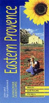 Cover of: Sunflower Landscapes of Eastern Provence : Cote d'Azur to the Alps: A Countryside Guide (Landscapes) (Landscapes)