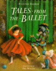 Cover of: Tales from the Ballet (Gift Books) by Antonia Barber