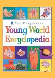 Cover of: The Kingfisher young world encyclopedia.