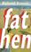 Cover of: Fat hen