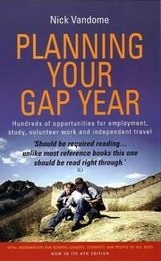 Cover of: Planning Your Gap Year by Nick Vandome