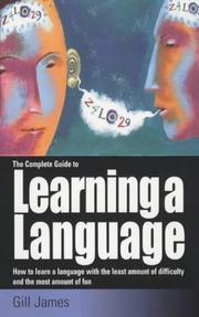 Cover of: The Complete Guide to Learning a Language
