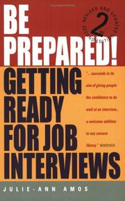 Cover of: Be Prepared!: Getting Ready for Job Interviews