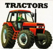 Cover of: Tractors (Working Wheels)