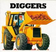 Cover of: Diggers (Working Wheels)