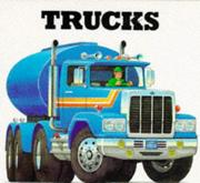 Cover of: Trucks (Working Wheels) by Paul Stickland