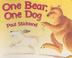 Cover of: One Bear, One Dog