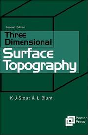 Cover of: Three-Dimensional Surface Topography (Ultra Precision technology) (Ultra Precision Technology Series) by Liam Blunt