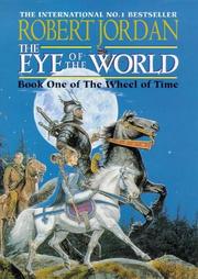 Cover of: Eye of the World :Wheel of Time 1 by Robert Jordan