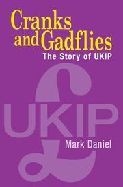 Cover of: Cranks and Gadflies: The Story of Ukip