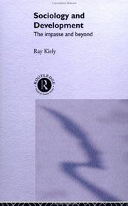 Cover of: The Sociology Of Development: The Impasse And Beyond (Cambridge Studies in Work & Social Inequality)