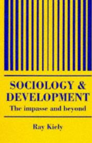 Cover of: The Sociology Of Development: The Impasse And Beyond (Cambridge Studies in Work & Social Inequality)