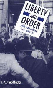 Cover of: Liberty and order by P. A. J. Waddington