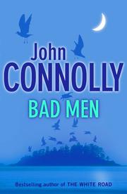 Cover of: Bad Men by John Connolly