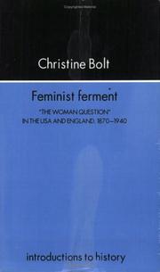 Cover of: Feminist ferment: "the woman question" in the USA and England, 1870-1940