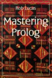 Cover of: Mastering Prolog