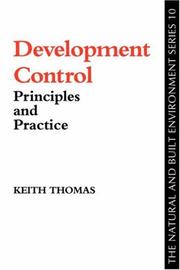 Cover of: Development Control (Natural & Built Environment) by Keith Thomas