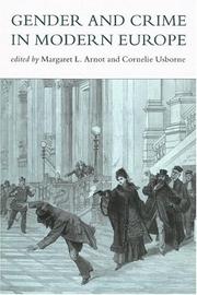 Cover of: Gender And Crime In Modern Europe (Women's and Gender History) by Margaret Amot