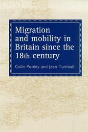 Cover of: Migration and mobility in Britain since the eighteenth century