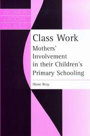 Cover of: Class work by Diane Reay