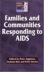 Cover of: Families and Communities Responding to AIDS (Social Aspects of Aids Series)