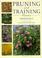 Cover of: Pruning and Training Plants