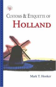 Cover of: Customs & Etiquette Of  Holland (Simple Guides Customs and Etiquette)