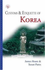 Cover of: Customs & Etiquette Of Korea (Customs & Etiquette Pocket Guides)