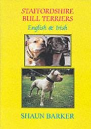 Cover of: Staffordshire Bull Terriers (English and Irish) (Breed Books Canine Library)