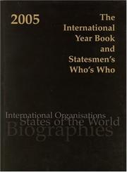 Cover of: The International Year Book and Statesmen's Who's Who 2005 by Mark Furneaux